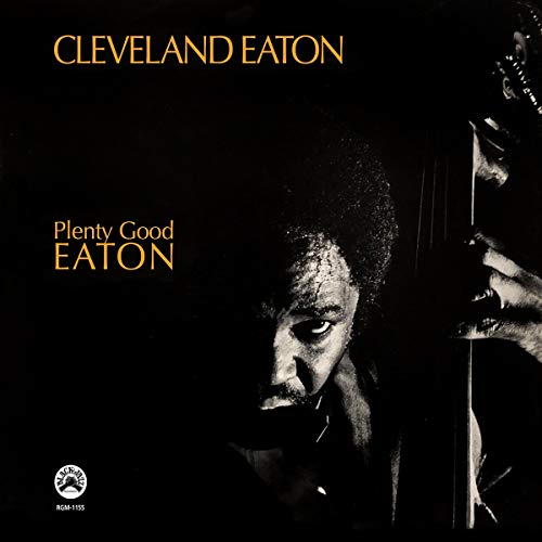 Cleveland Eaton/Plenty Good Eaton (Remastered Vinyl Edition)