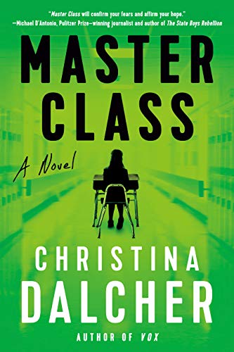 Christina Dalcher/Master Class