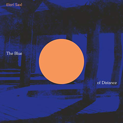 Elori Saxl/Blue Of Distance (Cloudy Clear Vinyl)@Amped Exclusive