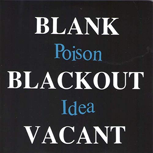 Poison Idea/Blank Blackout Vacant@2 CD@Amped Exclusive