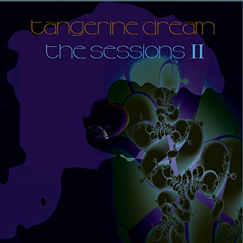 Tangerine Dream/Sessions Ii