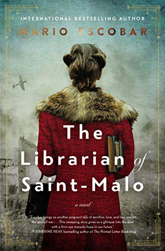 Mario Escobar/The Librarian of Saint-Malo