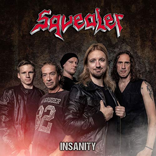 Squealer/Insanity