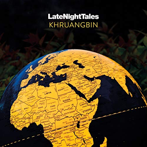 Khruangbin Late Night Tales Khruangbin Amped Exclusive 