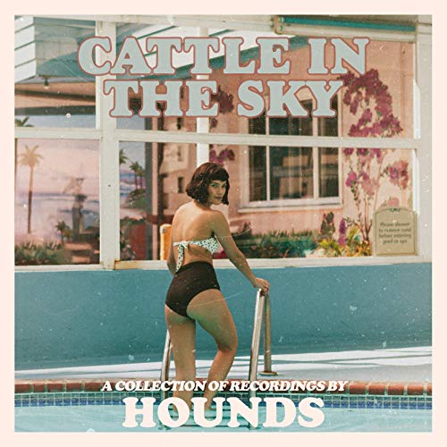 Hounds/Cattle In The Sky