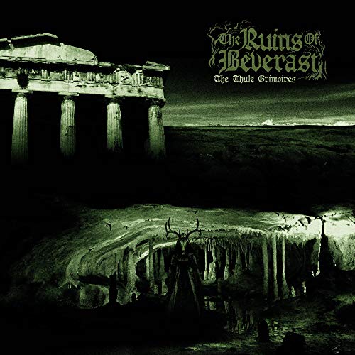 The Ruins Of Beverast/The Thule Grimoires