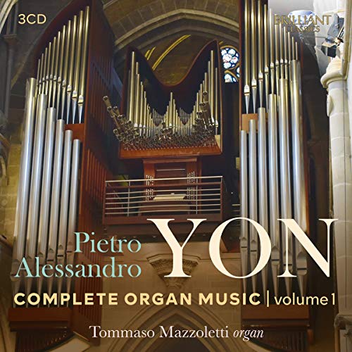 Yon / Mazzoletti/Complete Organ Music 1