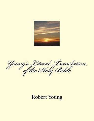 Robert Young/Young's Literal Translation of the Holy Bible