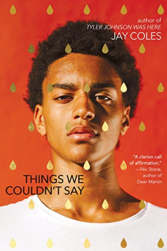 Jay Coles/Things We Couldn't Say