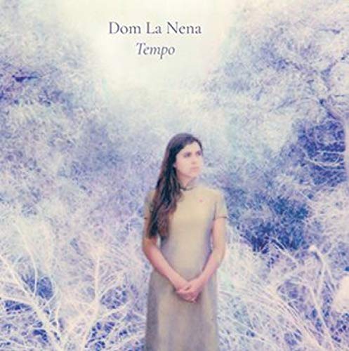 Dom La Nena/Tempo