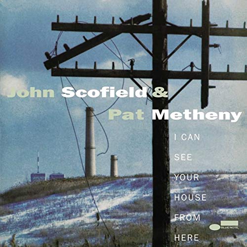 John Scofield & Pat Metheny I Can See Your House From Here 2 Lp Blue Note Tone Poet Series 