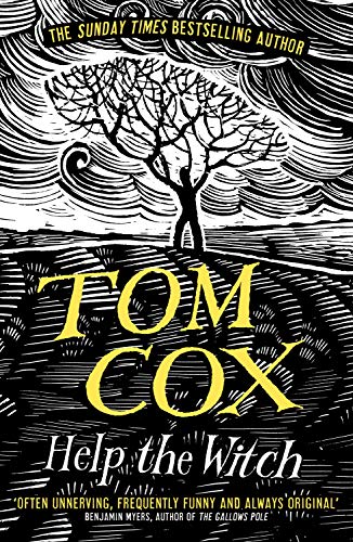 Tom Cox/Help The Witch