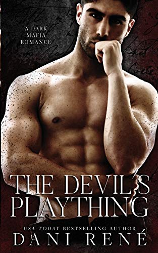 Rebecca Barney/The Devil's Plaything@A Dark Mafia Romance
