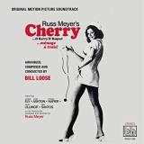 Bill Loose Russ Meyer’s Cherry…& Harry & Raquel (original Motion Picture Soundtrack) (limited Cherry Red Vinyl) Cherry Red Vinyl Ltd. 750 
