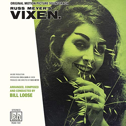 Bill Loose Russ Meyer’s Vixen—original Motion Picture Soundtrack (limited Neon Green Vinyl) Neon Green Vinyl 