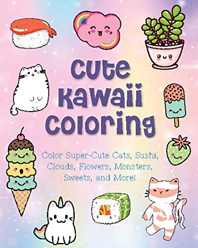 Taylor Vance/Cute Kawaii Coloring@ Color Super-Cute Cats, Sushi, Clouds, Flowers, Mo
