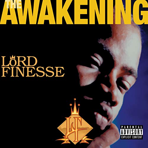 Lord Finesse/Awakening (25th Anniversary - Remastered)@Explicit Version@Amped Exclusive