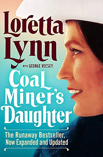 Loretta Lynn/Coal Miner's Daughter