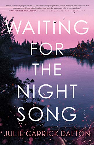 Julie Carrick Dalton/Waiting for the Night Song