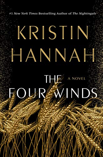 Kristin Hannah/The Four Winds