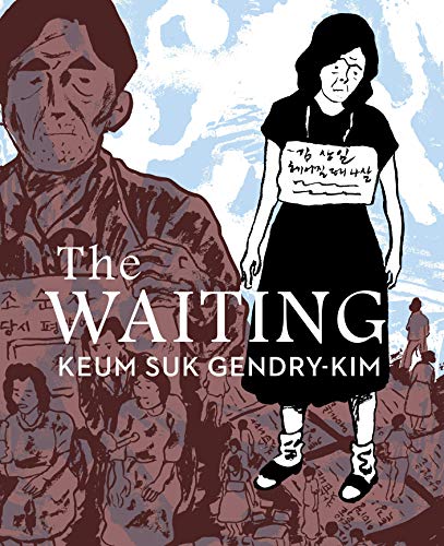 Keum Suk Gendry-Kim/The Waiting