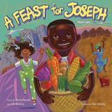Terry Farish A Feast For Joseph 