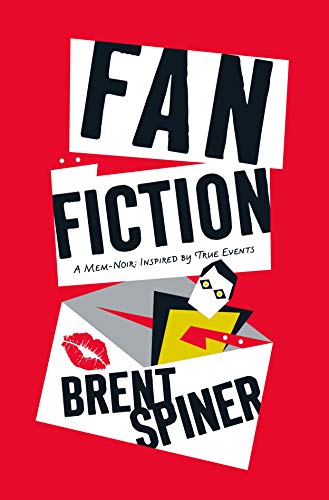 Brent Spiner/Fan Fiction@ A Mem-Noir: Inspired by True Events