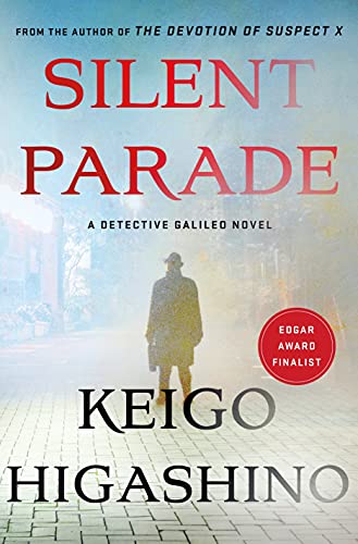 Keigo Higashino/Silent Parade@A Detective Galileo Novel