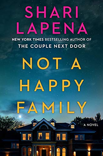 Shari Lapena/Not a Happy Family