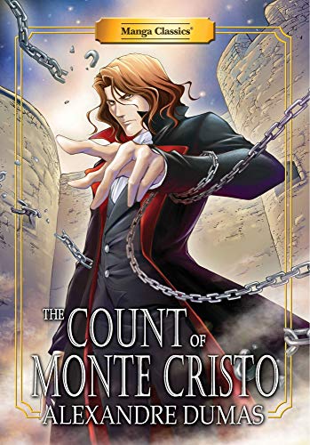 Alexandre Dumas/Manga Classics Count of Monte Cristo@ New Edition