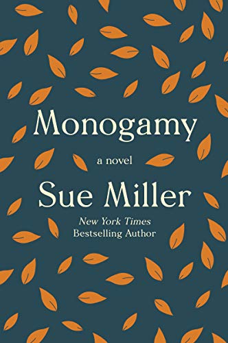 Sue Miller/Monogamy