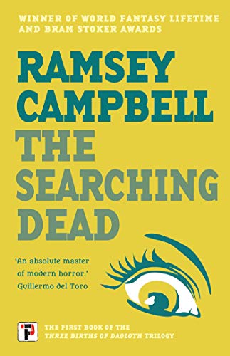 Ramsey Campbell/The Searching Dead