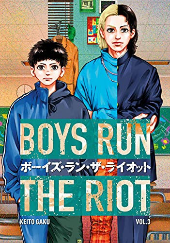 Keito Gaku/Boys Run the Riot 3