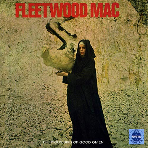 Fleetwood Mac The Pious Bird Of Good Omen 