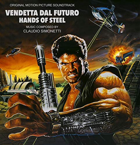 Hands Of Steel (Vendetta Dal Futuro)/Soundtrack (Silver Vinyl)@Claudio Simonetti@LP