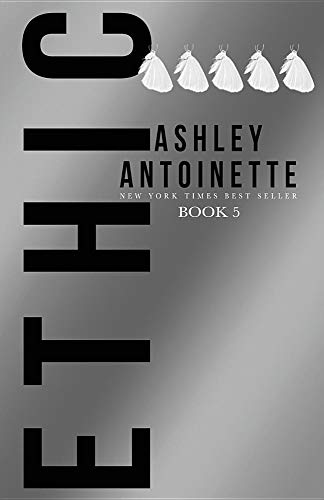 Ashley Antoinette/Ethic 5