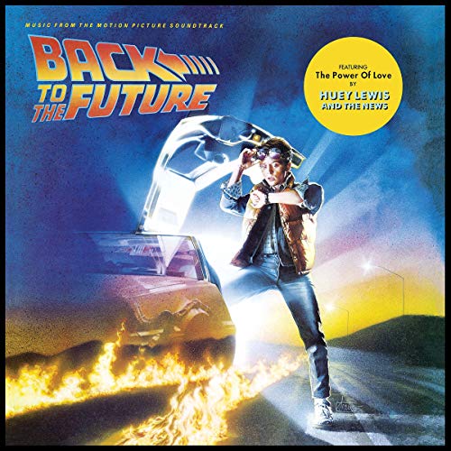 Back To The Future Music From The Motion Picture Soundtrack 