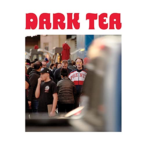 Dark Tea/Dark Tea II