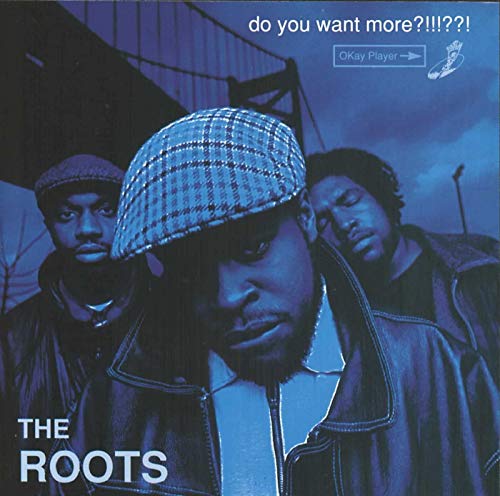 The Roots/Do You Want More?!!!??! (Deluxe Edition)@3LP