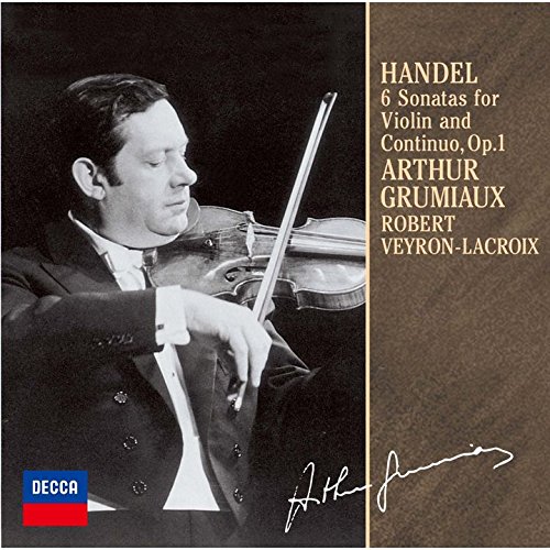 Arthur Handel / Grumiaux/Handel: Violin Sonatas