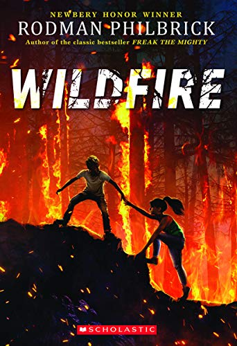 Rodman Philbrick/Wildfire (the Wild Series)