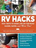 Marc Bennett Rv Hacks 400+ Ways To Make Life On The Road Easier Safer 