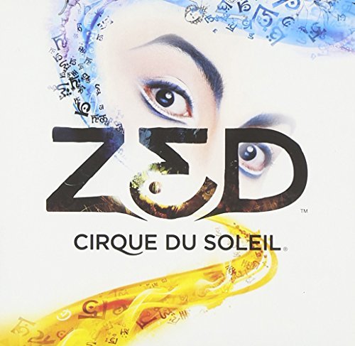 Cirque Du Soleil/Zed
