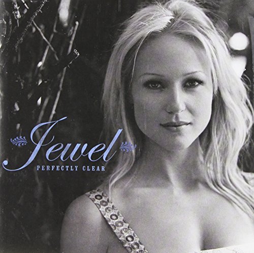 Jewel/Perfectly Clear