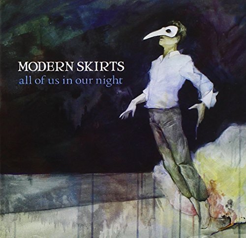 Modern Skirts/All Of Us In Our Night