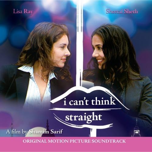 I Cant Think Straight/Soundtrack@Import-Gbr
