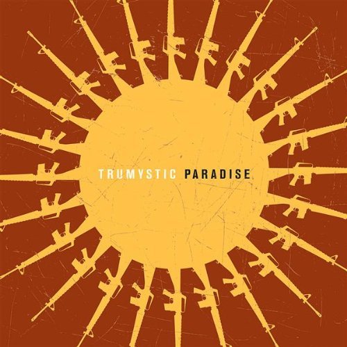 Trumystic/Paradise