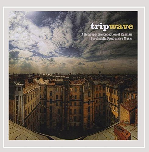 Trip Wave: A Retrospective Col/Trip Wave: A Retrospective Col