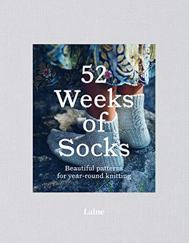 Laine/52 Weeks of Socks@Beautiful Patterns for Year-Round Knitting