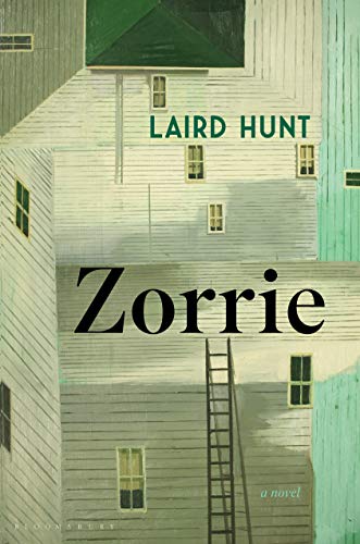 Laird Hunt/Zorrie